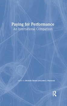 Hardcover Paying for Performance: An International Comparison: An International Comparison Book