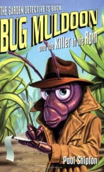 Paperback Bug Muldoon and the Killer in the Rain Book