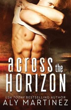 Across the Horizon - Book #3 of the Darkest Sunrise