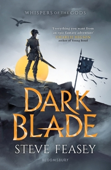 Paperback Dark Blade: Whispers of the Gods Book 1 Book