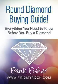 Paperback Round Diamond Buying Guide! Book