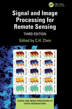 Hardcover Signal and Image Processing for Remote Sensing Book