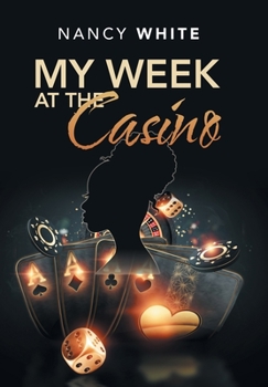 Hardcover My Week at the Casino Book