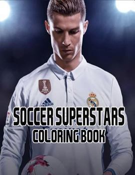 Soccer Coloring Book: Coloring Book for Kids and Adults with Fun, Easy, and Relaxing Coloring Pages