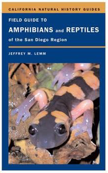 Paperback Field Guide to Amphibians and Reptiles of the San Diego Region: Volume 89 Book