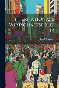 Internationale Wirtschaftspolitik
