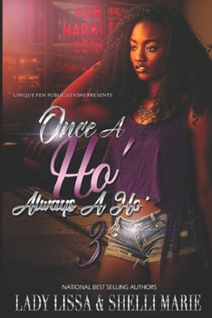 Paperback Once a Ho' Always a Ho' 3 Book