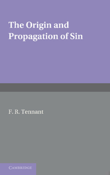 Paperback The Origin and Propagation of Sin Book