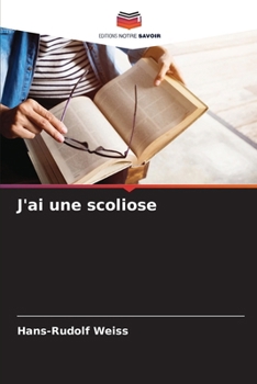 Paperback J'ai une scoliose [French] Book