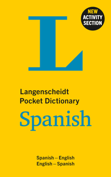 Paperback Langenscheidt Pocket Dictionary Spanish: Spanish-English/English-Spanish Book