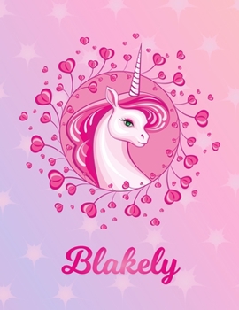 Blakely: Blakely Magical Unicorn Horse Large Blank Pre-K Primary Draw & Write Storybook Paper | Personalized Letter B Initial Custom First Name Cover ... | Use imagination, create tales, be creative