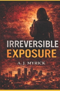 Paperback Irreversible Exposure Book