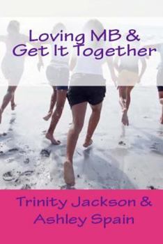 Paperback Loving MB & Get It Together Book