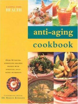 Paperback Anti-Aging Cookbook Book