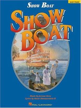 Paperback Show Boat: Easy Piano/Vocal/Chords Book