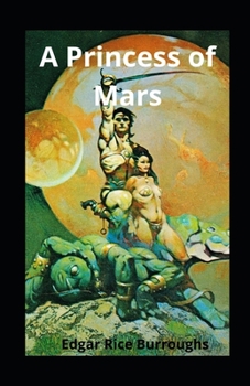A Princess of Mars illustrated