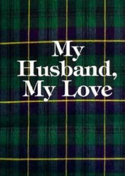 Hardcover My Husband, My Love Book