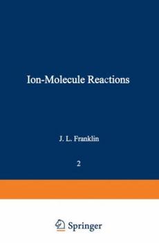 Paperback Ion-Molecule Reactions: Volume 2 Book