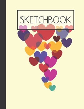 Hearts flowing down Sketchbook: 200 Page Sketchbook: Artist Edition (8.5x11)