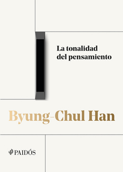 La Tonalidad del Pensamiento (Trilogía de Las Conferencias Vol. I) / The Tonality of Thought (Conference Trilogy Vol. I) (Spanish Edition)
