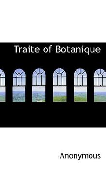 Paperback Traite of Botanique Book