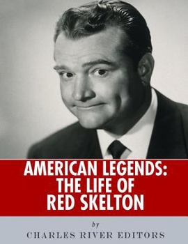 Paperback American Legends: The Life of Red Skelton Book