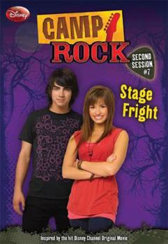 Stage Fright - Book #7 of the Camp Rock: Second Session