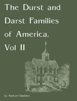 Paperback The Durst and Darst Families of America, Vol II Book