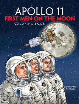 Paperback Apollo 11: First Men on the Moon Coloring Book