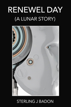 Paperback Renewal: (A Lunar Story) Book