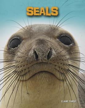 Seals - Book  of the Living in the Wild: Sea Mammals