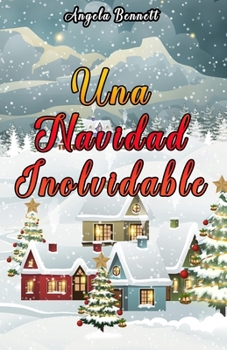 Paperback Una Navidad Inolvidable [Spanish] Book