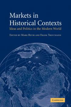 Paperback Markets in Historical Contexts: Ideas and Politics in the Modern World Book