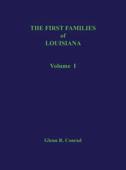 Hardcover First Families of Louisiana Volume I Book