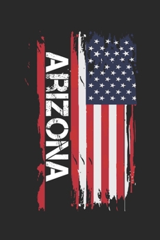 Arizona: Arizona Composition Notebook Arizona Gifts And Souvenirs- Writing Journal/Diary To Write In For Students, Teachers And Travelers, Lined Journal Planner, Blank Book 6 X 9, 110 pages