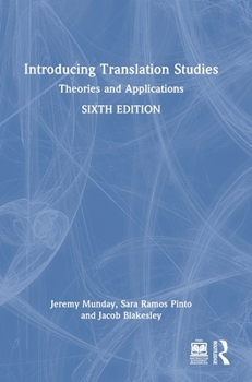 Hardcover Introducing Translation Studies: Theories and Applications Book