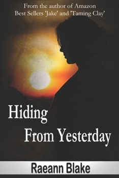 Paperback Hiding From Yesterday Book