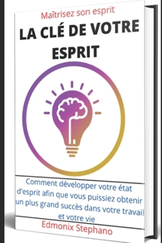 Paperback La clé de votre esprit [French] Book