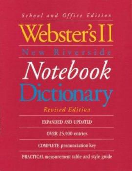 Paperback Webster's II New Riverside Notebook Dictionary: School and Office Edition Book