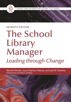 Paperback The School Library Manager: Leading Through Change Book