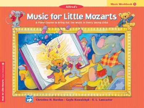 Paperback Music for Little Mozarts: Music Workbook One (Music for Little Mozarts) Book