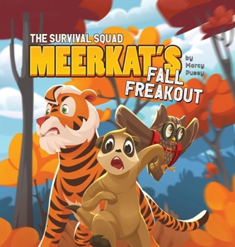 Hardcover The Survival Squad: Meerkat's Fall Freakout Book