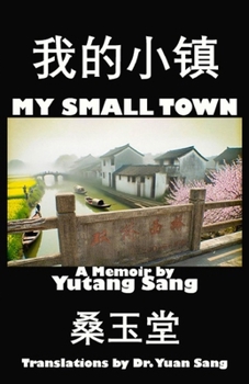 Paperback My Small Town Book