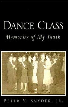 Paperback Dance Class: Memories of My Youth Book