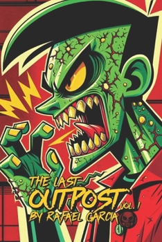 Paperback The Last Outpost Vol. 1 Book