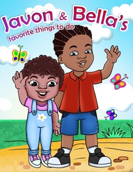Paperback Javon & Bella's favorite things to do Book