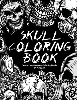 Paperback Skull Coloring Book: Badass Skull Designs Book