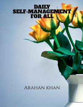 Paperback Daily Self-Management for All Book
