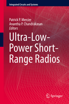 Hardcover Ultra-Low-Power Short-Range Radios Book