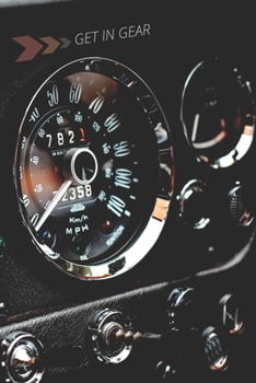 Vintage Car Get In Gear Collection Lined Journal, Volume 1 - 120 College Ruled Lined Pages - 6” x 9” (Notebook, Diary, Composition Book, Writing Log)